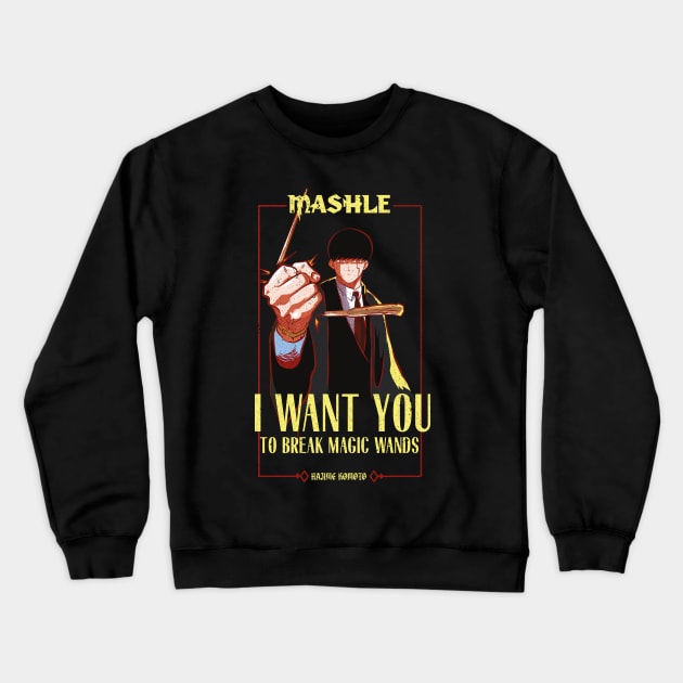 MASHLE: MAGIC AND MUSCLES (I WANT YOU) BLACK (GRUNGE STYLE) Crewneck Sweatshirt by FunGangStore